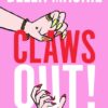 Claws Out